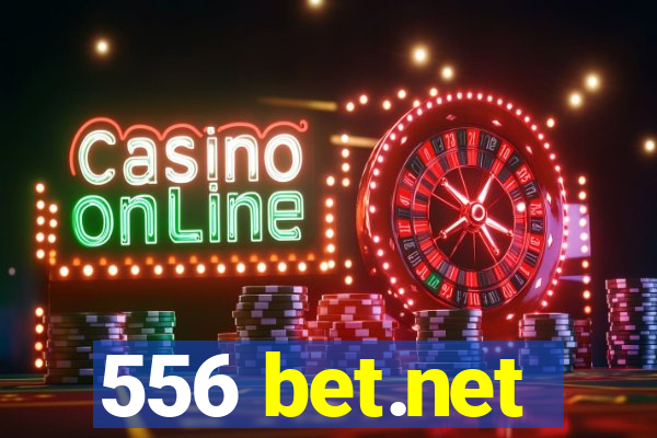 556 bet.net